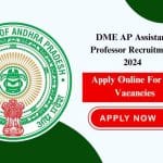 DME AP Recruitment 2024