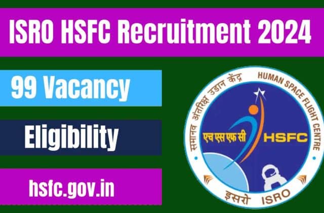 ISRO HSFC Recruitment 2024