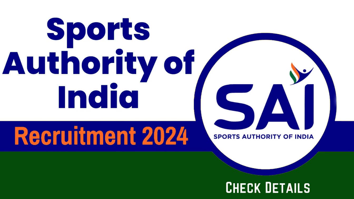 Sports Authority of India Hiring 2024