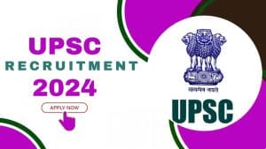 UPSC Recruitment 2024